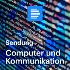 Computer und Kommunikation - Sendung - Deutschlandfunk