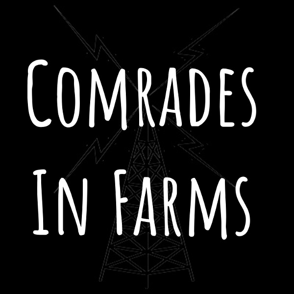 Artwork for Comrades In Farms