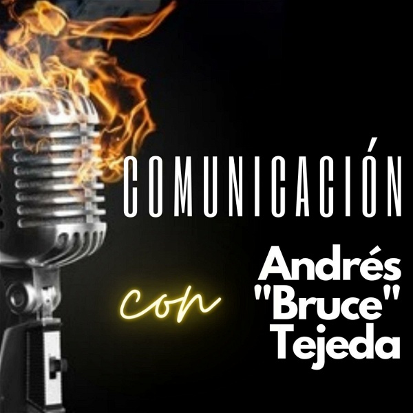 Artwork for Comunicación con Andrés "Bruce" Tejeda