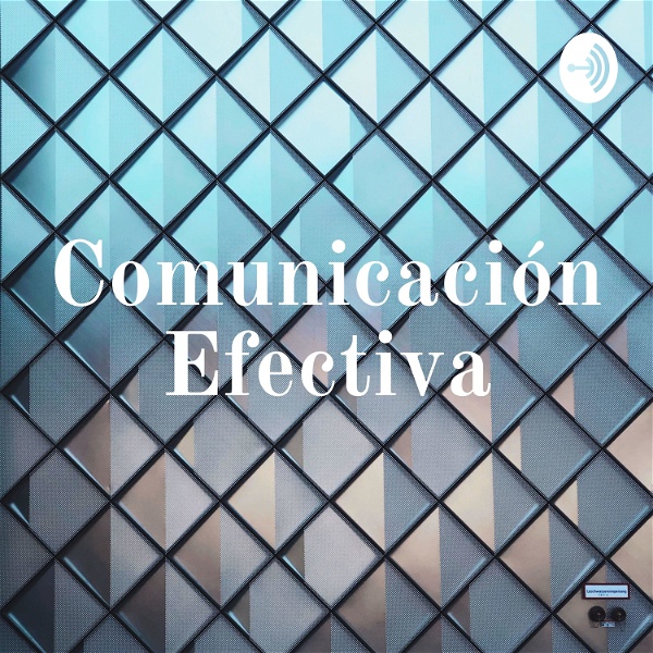 Artwork for Comunicación Efectiva