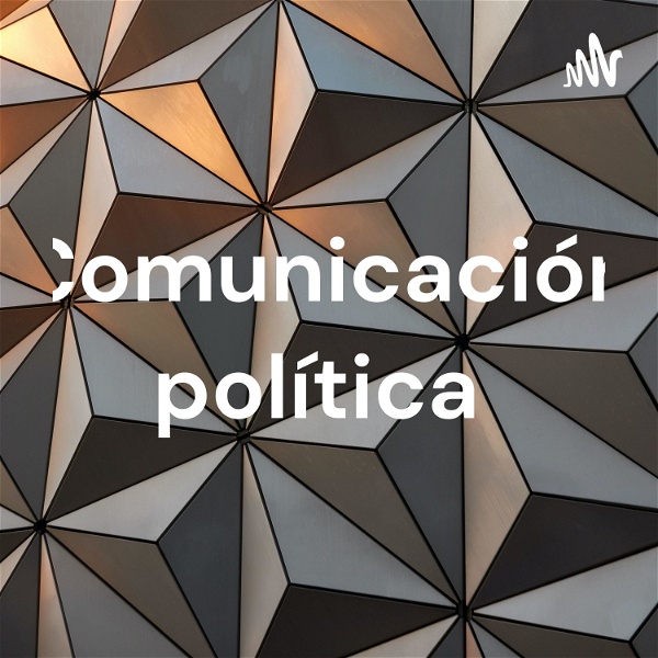 Artwork for Comunicación política
