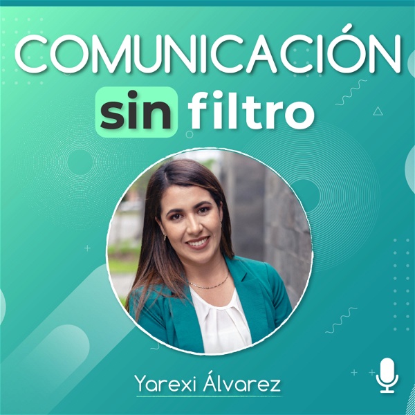 Artwork for Comunicación sin Filtro