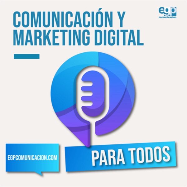 Artwork for Comunicación y Marketing Digital para todos