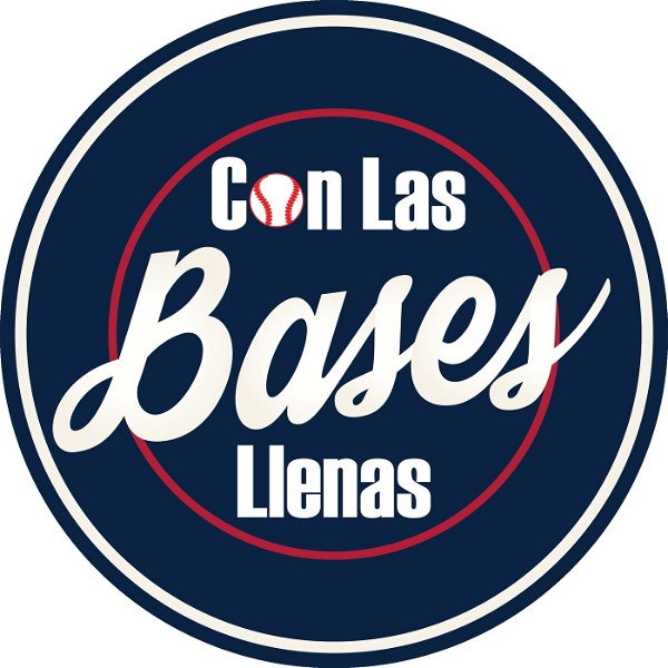 Artwork for Con Las Bases Llenas Podcast de Beisbol