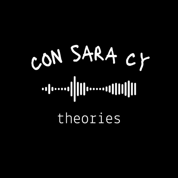 Artwork for con-sara-cy theories