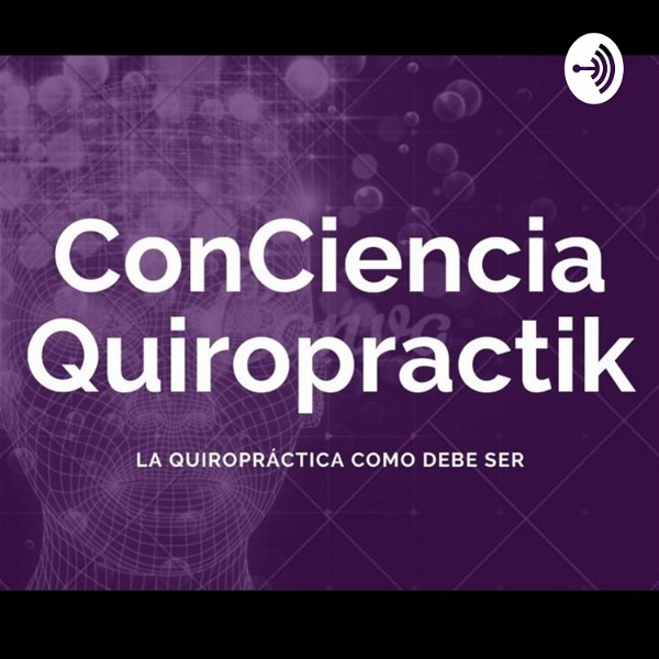 Artwork for Conciencia Quiropráctica