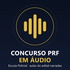 Concurso PRF em Áudio · Escuta Policial