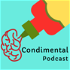 Condimental Podcast