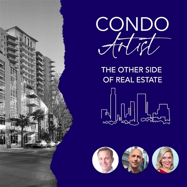 Artwork for Condo Artist: The Other Side of Real Estate
