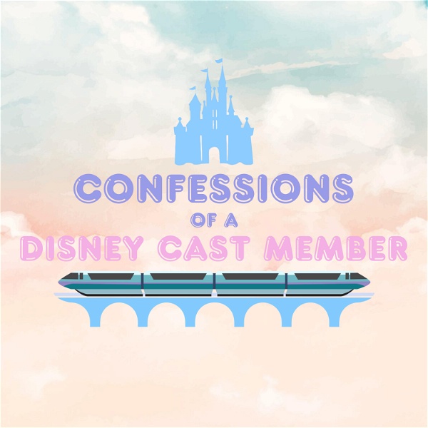 Artwork for Confessions of a Disney Cast Member