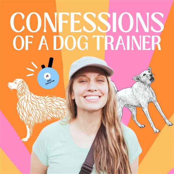 Artwork for Confessions of a Dog Trainer