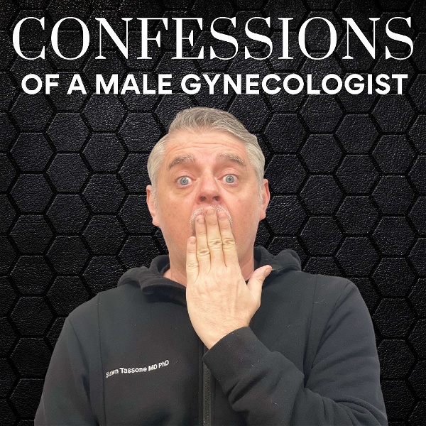 Artwork for Confessions of a Male Gynecologist