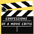 Confessions of a Movie Critic