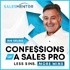 Confessions of a Sales Pro with Ian Selbie
