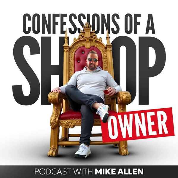 Artwork for Confessions of a Shop Owner