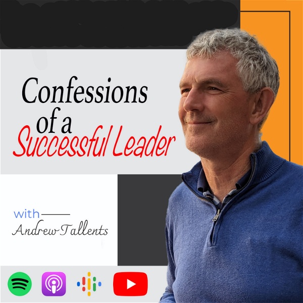 Artwork for Confessions Of A Successful Leader