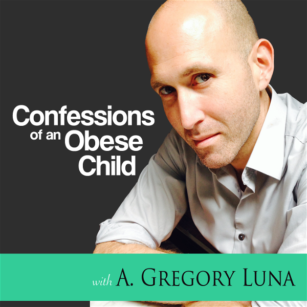 Artwork for Confessions of an Obese Child: Mastering Weight Management, Food Addiction
