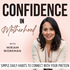 Confidence in Motherhood | Parenting Teens, Habits, Communication, Emotional Regulation, Mindset