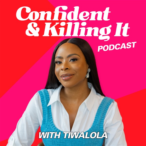 Artwork for Confident and Killing It Podcast