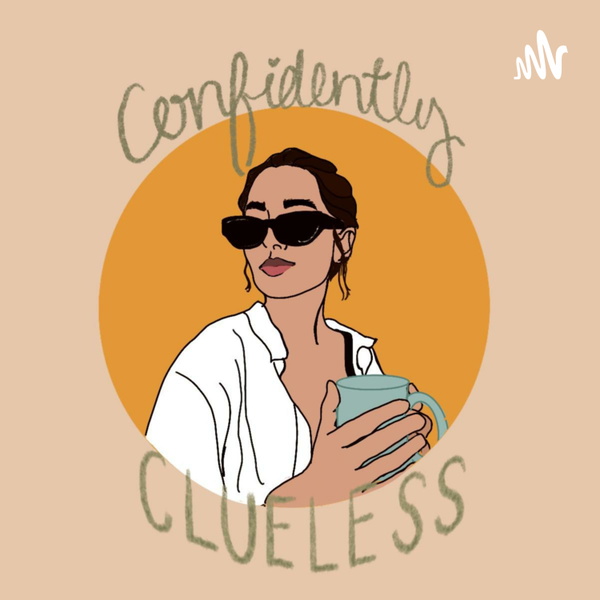 Artwork for Confidently Clueless