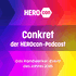 Conkret - der HEROcon Podcast