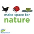 Make Space For Nature