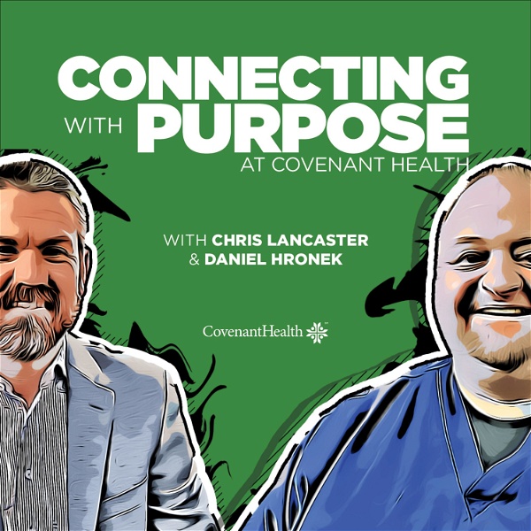Artwork for Connecting with Purpose at Covenant Health