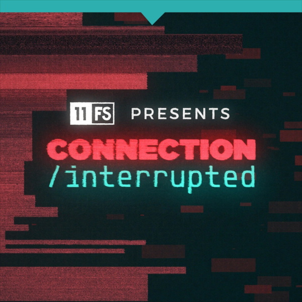 Artwork for Connection Interrupted