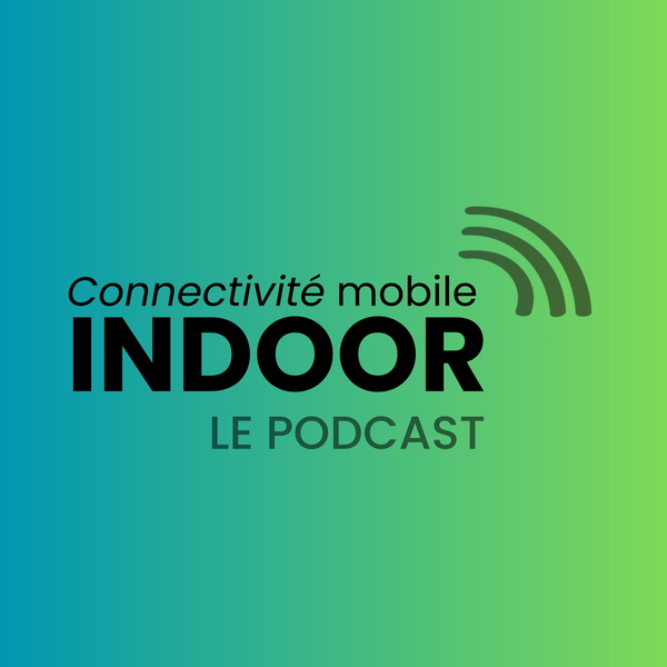 Artwork for Connectivité indoor mobile