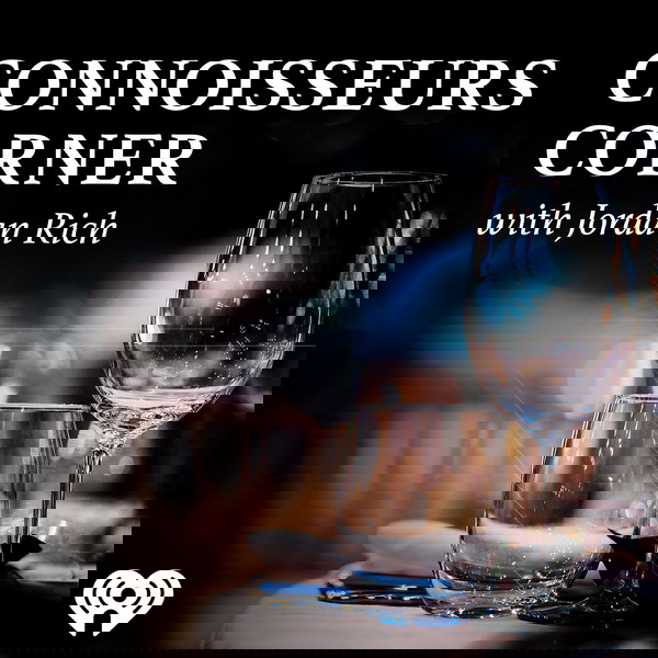 Artwork for Connoisseurs Corner With Jordan Rich