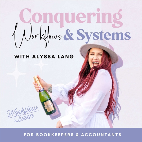 Artwork for Conquering Workflows & Systems For Bookkeepers & Accountants