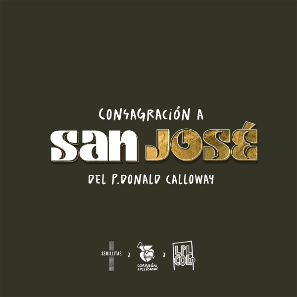 Artwork for Consagración a San José ❤️🔥