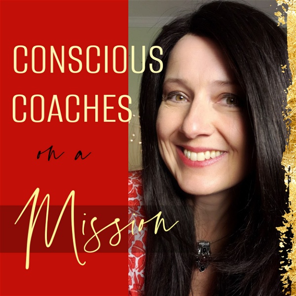 Artwork for Conscious Coaches on a Mission