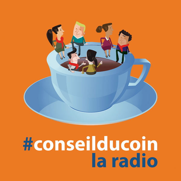 Artwork for Conseil du Coin : la radio des notaires