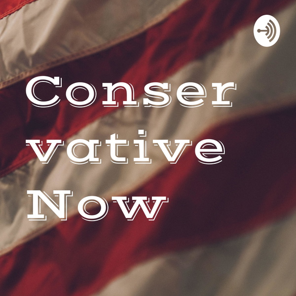 Artwork for ConservativeNow