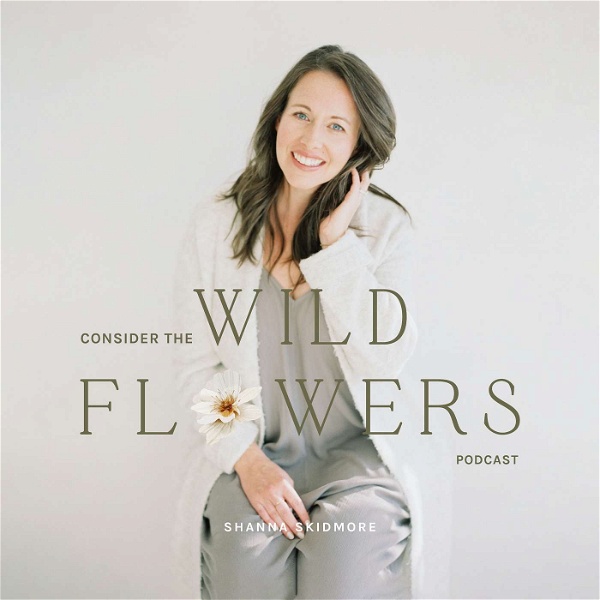 Artwork for Consider the Wildflowers