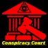 Conspiracy Court