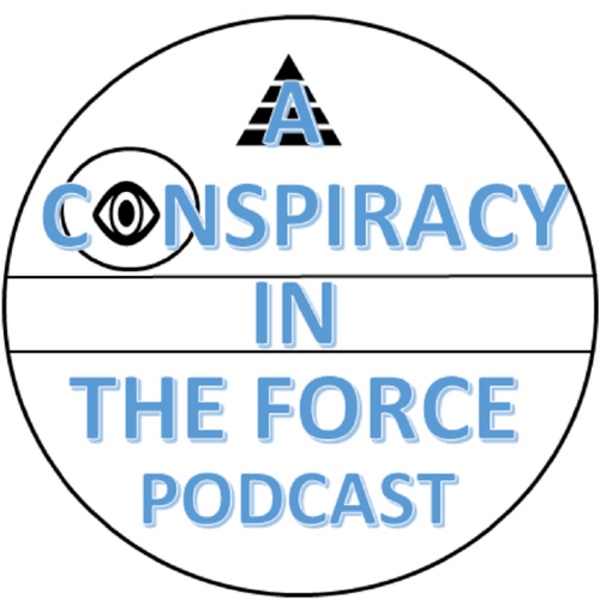 Artwork for Conspiracy In The Force