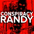 Conspiracy Randy