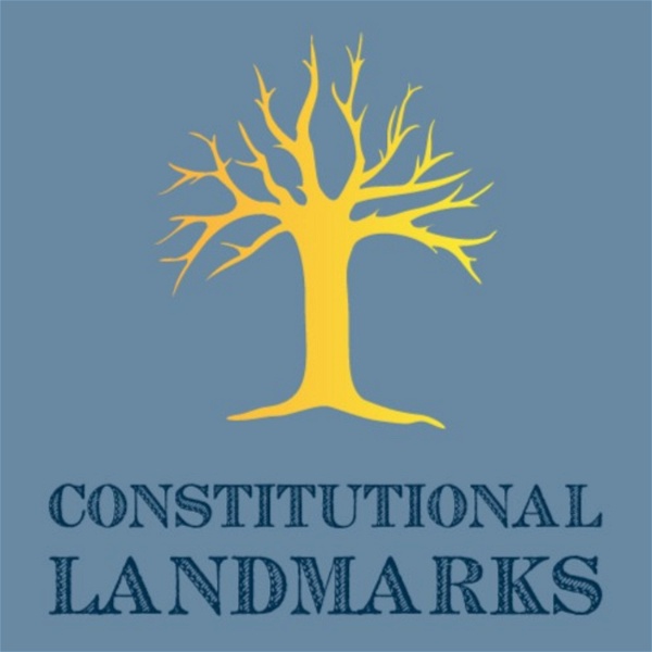 Artwork for Constitutional Landmarks