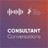Consultant Conversations