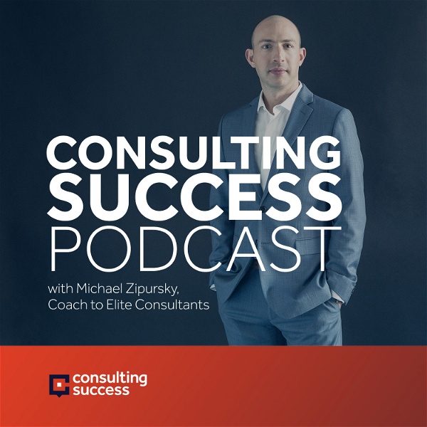 Artwork for Consulting Success Podcast