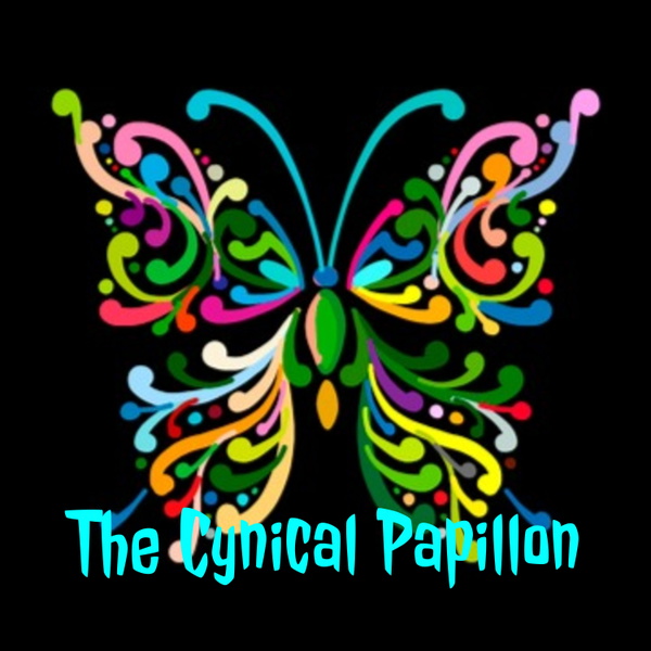 Artwork for The Cynical Papillon Podcast