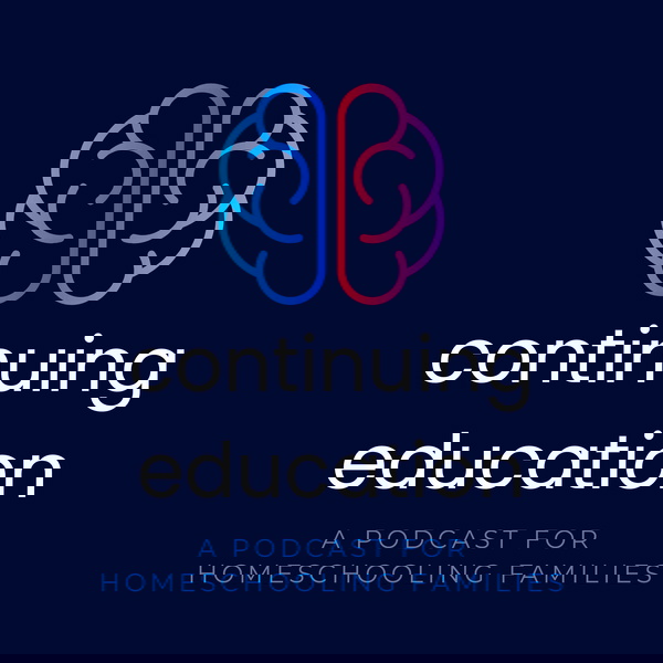 Artwork for Continuing Education for Homeschooling Families