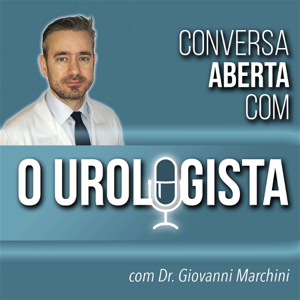 Artwork for Conversa aberta com O Urologista