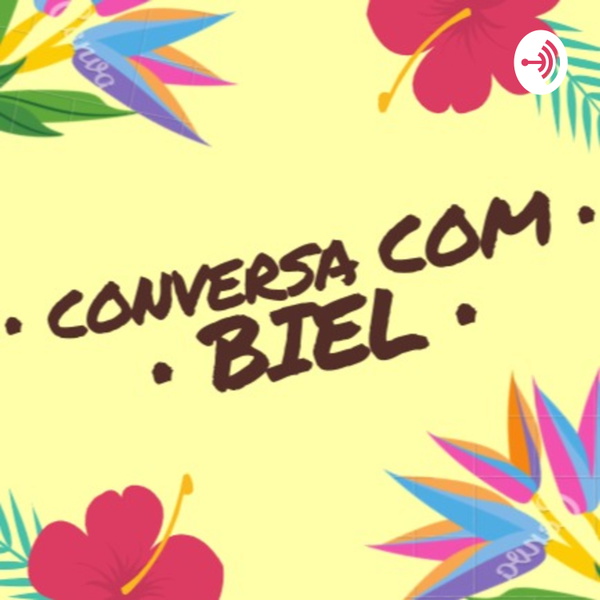 Artwork for Conversa Com Biel