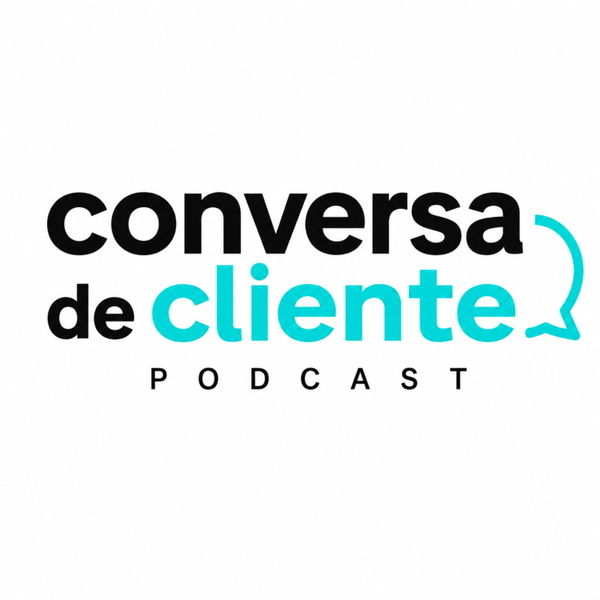 Artwork for Conversa de Cliente