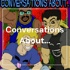 Conversations About...