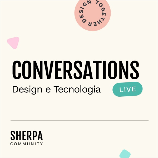 Artwork for Conversations: Design e Tecnologia