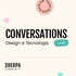 Conversations: Design e Tecnologia